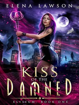cover image of Kiss of the Damned